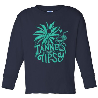 Retro Tanned And Tipsy Beach Summer Vacation Funny (On Back) Toddler Long Sleeve Shirt