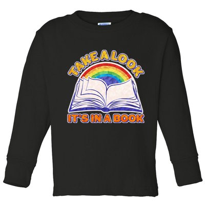 Retro Take A Look It's In A Book Reading Fan Toddler Long Sleeve Shirt