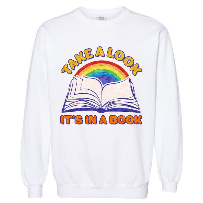 Retro Take A Look It's In A Book Reading Fan Garment-Dyed Sweatshirt
