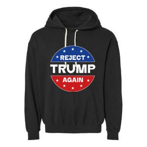 Reject Trump Again Election 2024 Garment-Dyed Fleece Hoodie