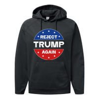 Reject Trump Again Election 2024 Performance Fleece Hoodie