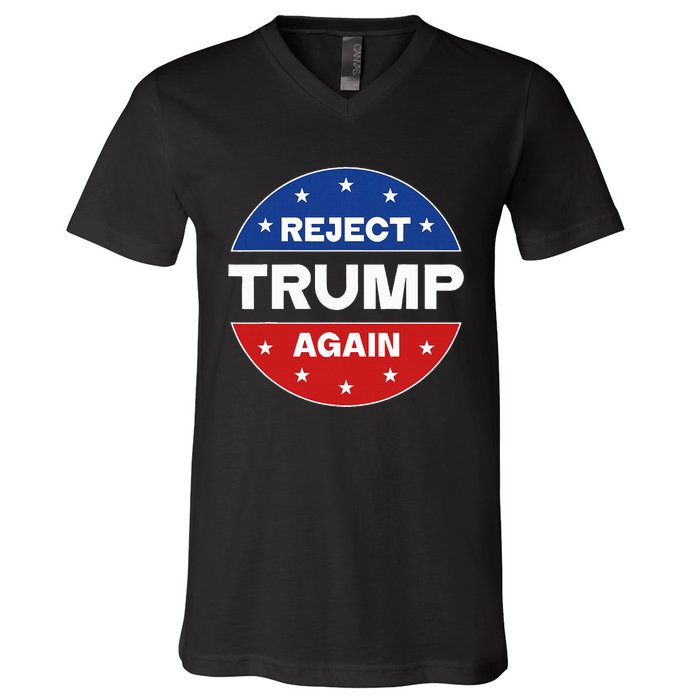 Reject Trump Again Election 2024 V-Neck T-Shirt