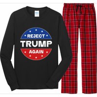 Reject Trump Again Election 2024 Long Sleeve Pajama Set