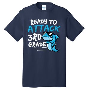 Ready To Attack 3rd Grade Back To School First Day Of School Tall T-Shirt