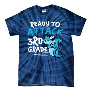 Ready To Attack 3rd Grade Back To School First Day Of School Tie-Dye T-Shirt