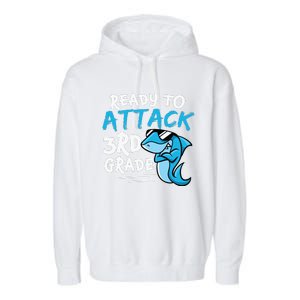 Ready To Attack 3rd Grade Back To School First Day Of School Garment-Dyed Fleece Hoodie