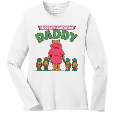 Retro Turtley Awesome Daddy Ladies Long Sleeve Shirt