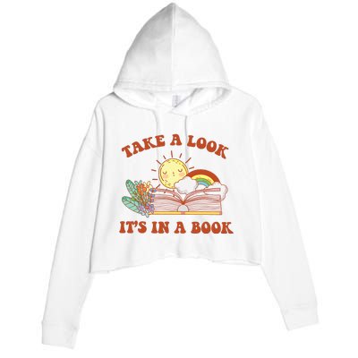 Retro Take A Look ItS In A Book Rainbow Book Lover Teacher Crop Fleece Hoodie