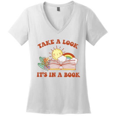 Retro Take A Look ItS In A Book Rainbow Book Lover Teacher Women's V-Neck T-Shirt