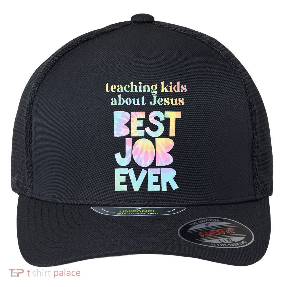 Retro Teaching About Jesus is the Best Job Ever Tie Dye Flexfit Unipanel Trucker Cap