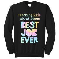 Retro Teaching About Jesus is the Best Job Ever Tie Dye Sweatshirt