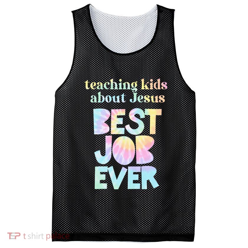 Retro Teaching About Jesus is the Best Job Ever Tie Dye Mesh Reversible Basketball Jersey Tank