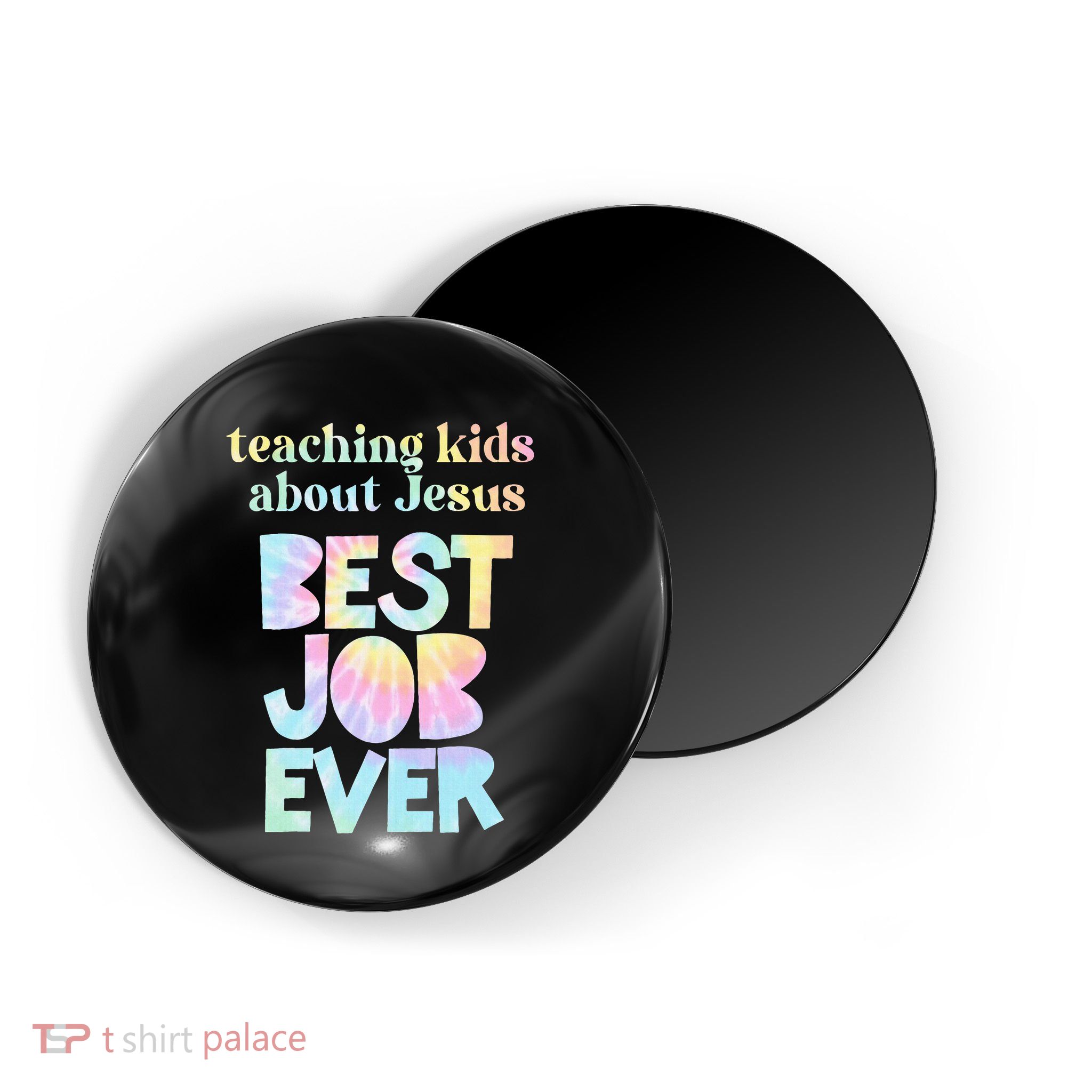 Retro Teaching About Jesus is the Best Job Ever Tie Dye Magnet