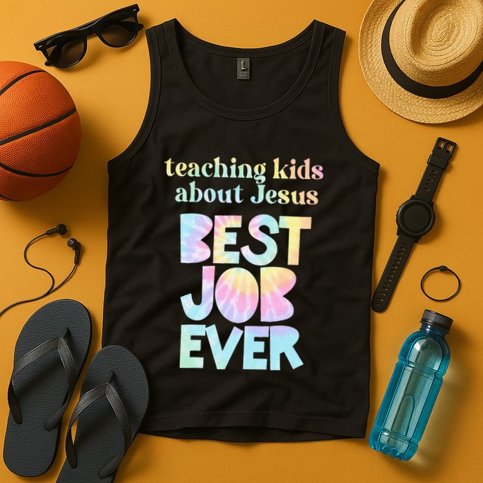 Retro Teaching About Jesus is the Best Job Ever Tie Dye Tank Top