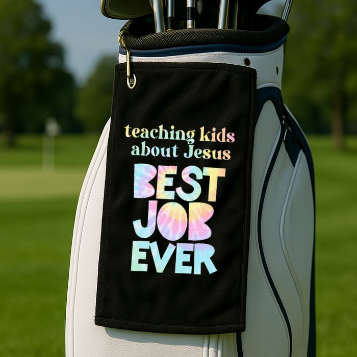 Retro Teaching About Jesus is the Best Job Ever Tie Dye Golf Towel
