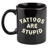 retro Tattoos Are Stupid 11oz C Handle Ceramic Mug