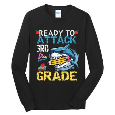 Ready To Attack 3rd Grade Funny Shark 3rd First Day School Tall Long Sleeve T-Shirt