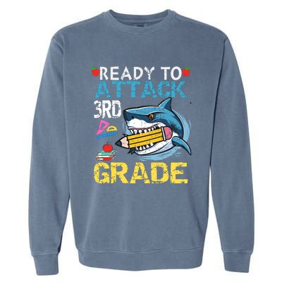 Ready To Attack 3rd Grade Funny Shark 3rd First Day School Garment-Dyed Sweatshirt