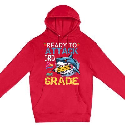 Ready To Attack 3rd Grade Funny Shark 3rd First Day School Premium Pullover Hoodie