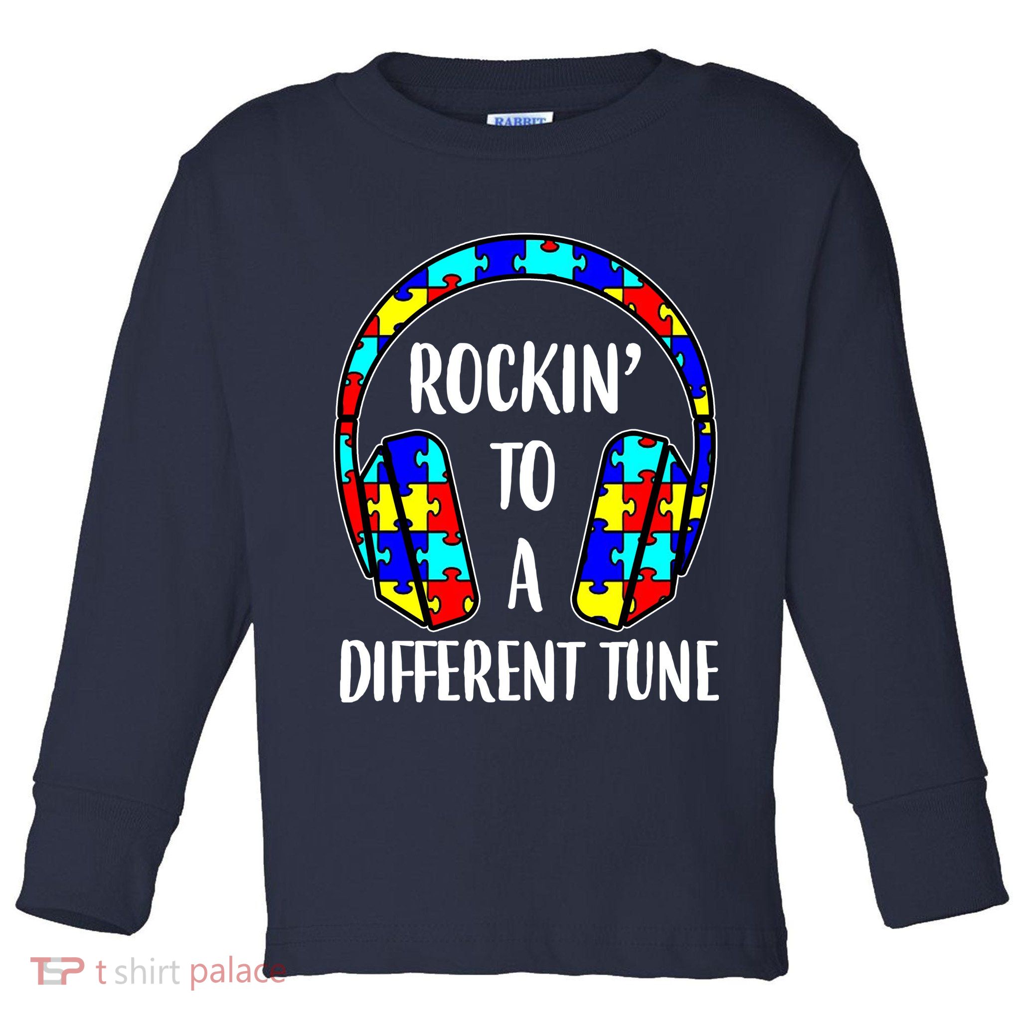 Rockin To A Different Tune Autism Awareness Toddler Long Sleeve Shirt