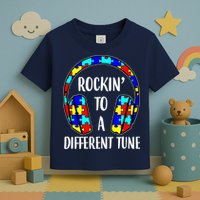 Rockin To A Different Tune Autism Awareness Toddler T-Shirt