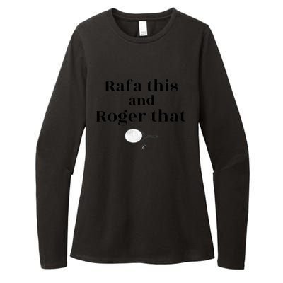 Rafa This And Roger That Roger Federer Lover Fan Thank You Tennis Lover Womens CVC Long Sleeve Shirt