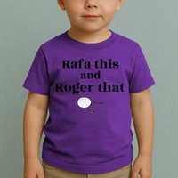 Rafa This And Roger That Roger Federer Lover Fan Thank You Tennis Lover Toddler T-Shirt