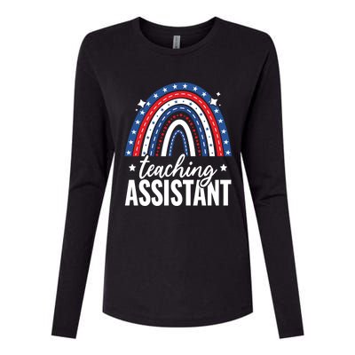 Rainbow Teaching Assistant 4th Of July Usa America Patriotic Gift Womens Cotton Relaxed Long Sleeve T-Shirt