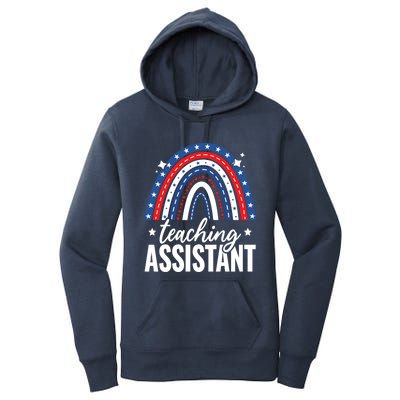 Rainbow Teaching Assistant 4th Of July Usa America Patriotic Gift Women's Pullover Hoodie