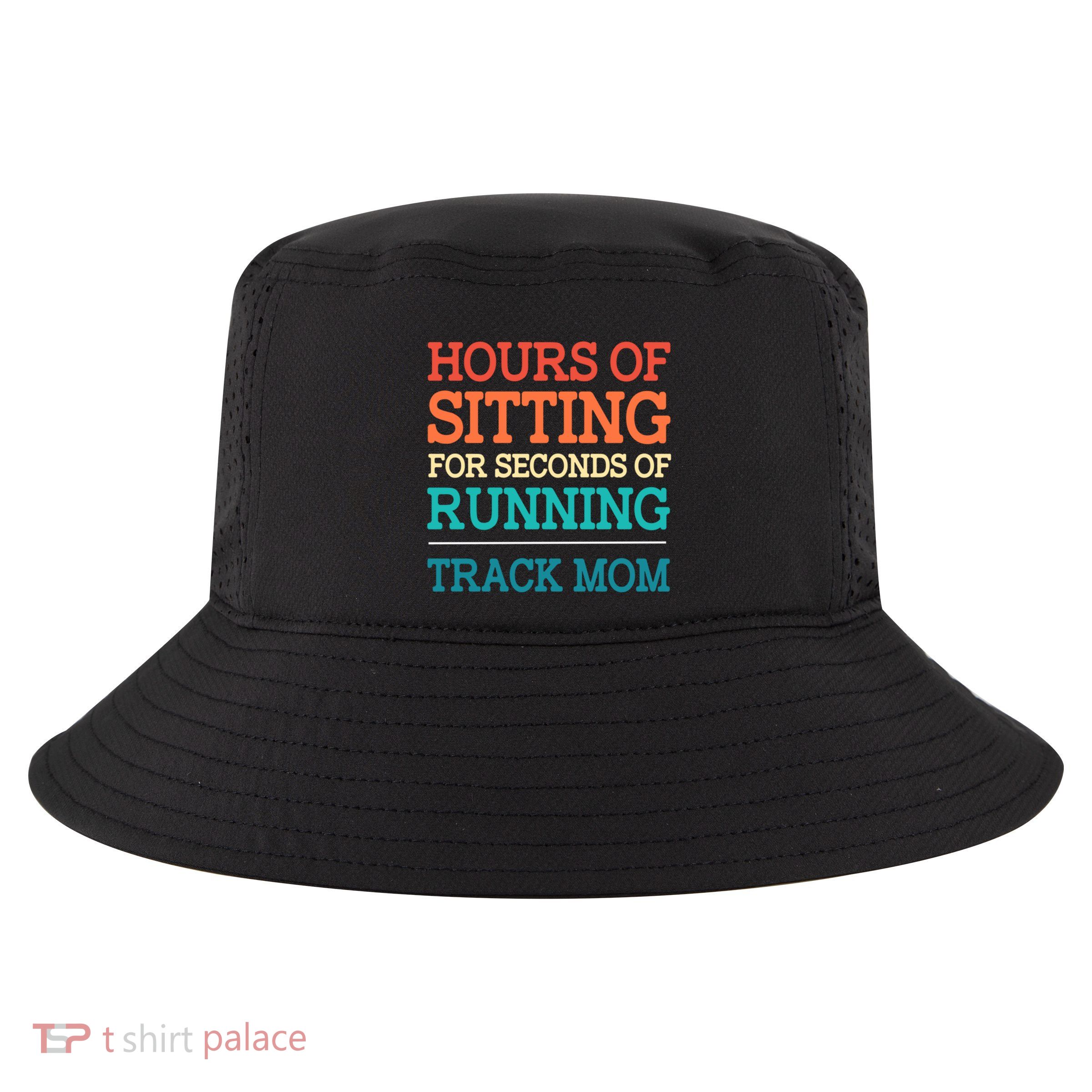 Retro Track And Field Mom Seconds Of Running Track Mom Gift Cool Comfort Performance Bucket Hat