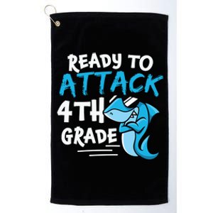 Ready To Attack Fourth Grade Cute 4Th Grade Cool Gift Platinum Collection Golf Towel