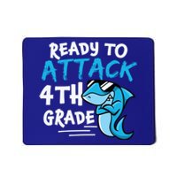 Ready To Attack Fourth Grade Cute 4Th Grade Cool Gift Mousepad