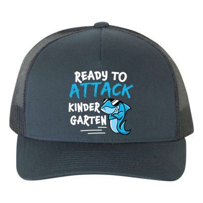 Ready To Attack Kindergarten Cute Kindergarten Funny Gift Yupoong Adult 5-Panel Trucker Hat