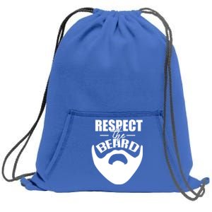 Respect The Beard Gift For Dad Uncle Gift Sweatshirt Cinch Pack Bag