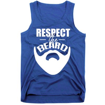 Respect The Beard Gift For Dad Uncle Gift Tank Top