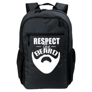 Respect The Beard Gift For Dad Uncle Gift Daily Commute Backpack