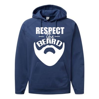 Respect The Beard Gift For Dad Uncle Gift Performance Fleece Hoodie