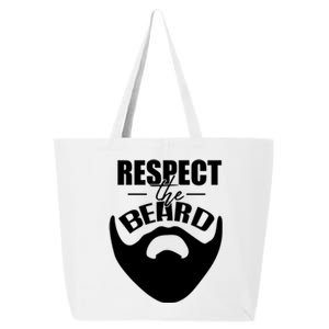 Respect The Beard Gift For Dad Uncle Gift 25L Jumbo Tote