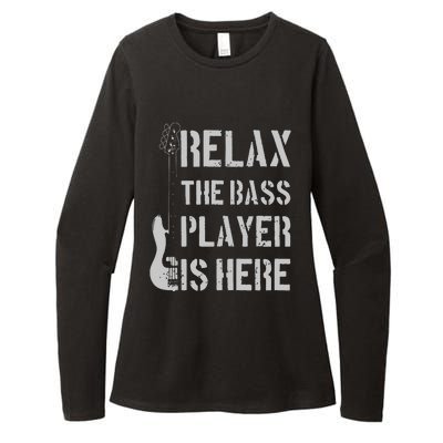 Relax The Bass Player Is Here Funny Guitar Bassist Gift Womens CVC Long Sleeve Shirt