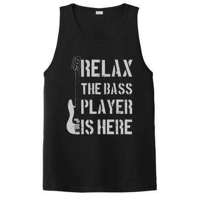 Relax The Bass Player Is Here Funny Guitar Bassist Gift PosiCharge Competitor Tank