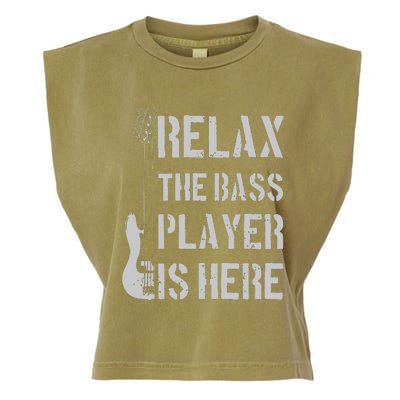 Relax The Bass Player Is Here Funny Guitar Bassist Gift Garment-Dyed Women's Muscle Tee