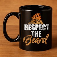 Respect The Beard Bearded Dragon Distressed Great Gift 11oz C Handle Ceramic Mug