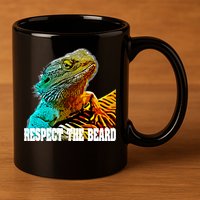 Respect The Beard Funny Bearded Dragon Gift 11oz C Handle Ceramic Mug