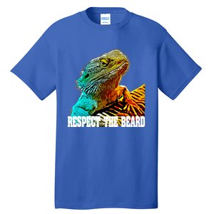 Respect The Beard Funny Bearded Dragon Gift Tall T-Shirt