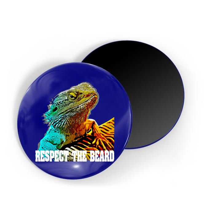 Respect The Beard Funny Bearded Dragon Gift Magnet