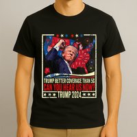 Retro Trump Better Coverage Than 5g Can You Hear Us Now T-Shirt