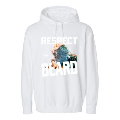 Respect The Beard Reptile Lizard Gift Garment-Dyed Fleece Hoodie