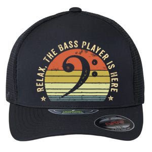 Relax The Bass Player Is Here Bassist Gifts Music Guitar Flexfit Unipanel Trucker Cap