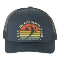 Relax The Bass Player Is Here Bassist Gifts Music Guitar Yupoong Adult 5-Panel Trucker Hat