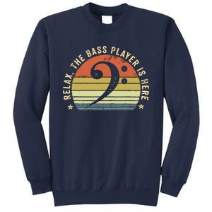 Relax The Bass Player Is Here Bassist Gifts Music Guitar Sweatshirt